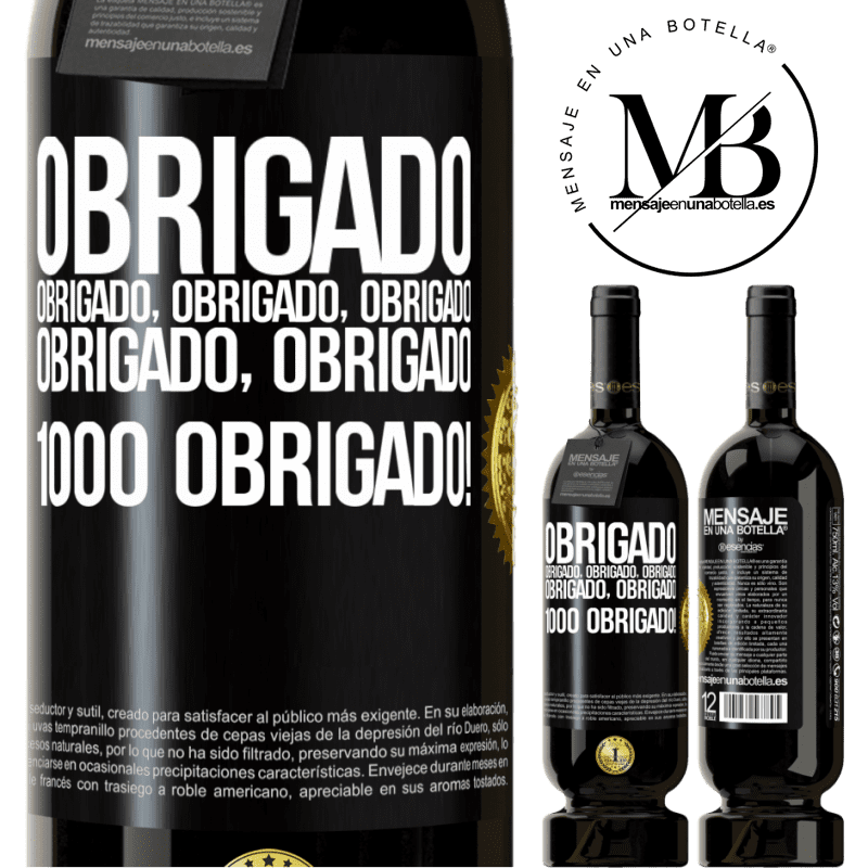 49,95 € Envio grátis | Vinho tinto Edição Premium MBS® Reserva Obrigado, obrigado, obrigado, obrigado, obrigado, obrigado 1000 obrigado! Etiqueta Preta. Etiqueta personalizável Reserva 12 Meses Colheita 2016 Tempranillo