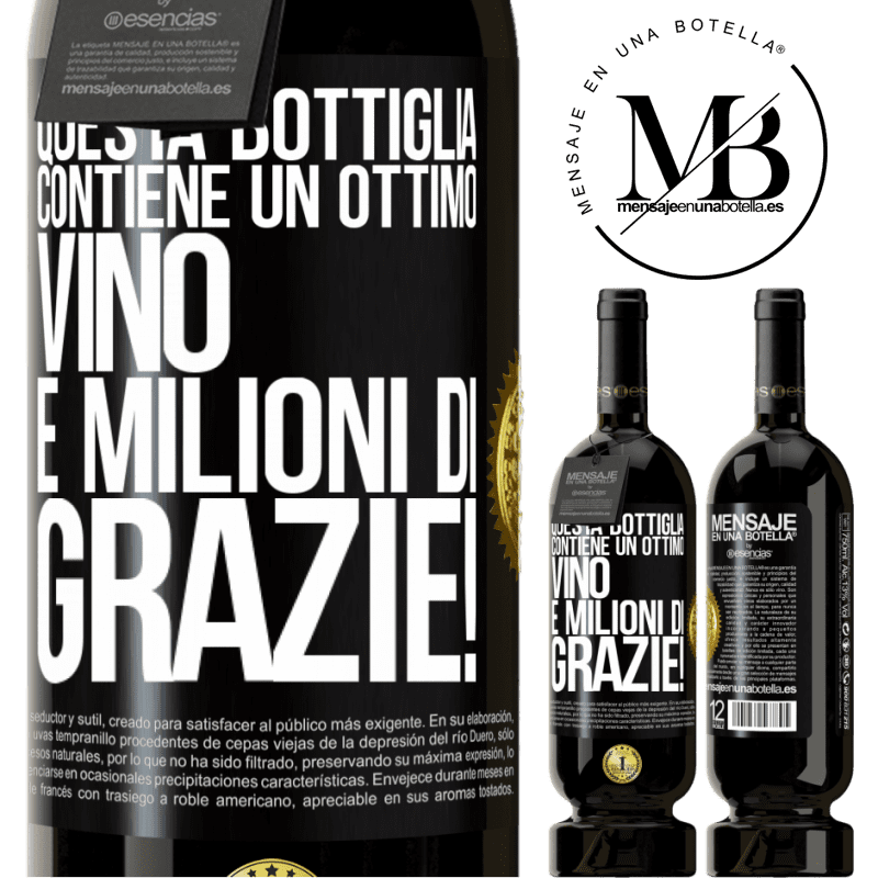 49,95 € Spedizione Gratuita | Vino rosso Edizione Premium MBS® Riserva Questa bottiglia contiene un ottimo vino e milioni di GRAZIE! Etichetta Nera. Etichetta personalizzabile Riserva 12 Mesi Raccogliere 2015 Tempranillo