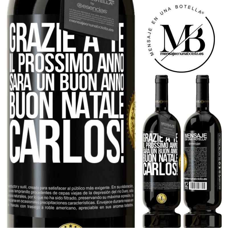 49,95 € Spedizione Gratuita | Vino rosso Edizione Premium MBS® Riserva Grazie a te il prossimo anno sarà un buon anno. Buon Natale, Carlos! Etichetta Nera. Etichetta personalizzabile Riserva 12 Mesi Raccogliere 2014 Tempranillo