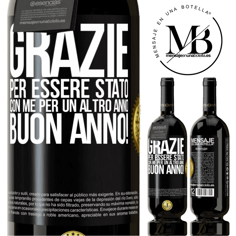 49,95 € Spedizione Gratuita | Vino rosso Edizione Premium MBS® Riserva Grazie per essere stato con me per un altro anno. Buon anno! Etichetta Nera. Etichetta personalizzabile Riserva 12 Mesi Raccogliere 2015 Tempranillo