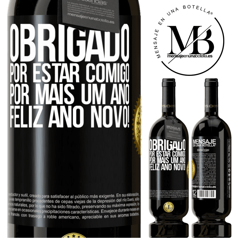 49,95 € Envio grátis | Vinho tinto Edição Premium MBS® Reserva Obrigado por estar comigo por mais um ano. Feliz Ano Novo! Etiqueta Preta. Etiqueta personalizável Reserva 12 Meses Colheita 2015 Tempranillo