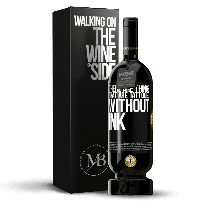 49,95 € Free Shipping | Red Wine Premium Edition MBS® Reserve There are things that are tattooed without ink Black Label. Customizable label Reserve 12 Months Harvest 2014 Tempranillo