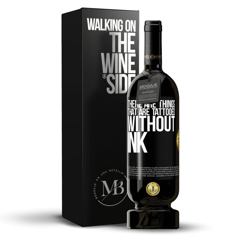 49,95 € Free Shipping | Red Wine Premium Edition MBS® Reserve There are things that are tattooed without ink Black Label. Customizable label Reserve 12 Months Harvest 2015 Tempranillo