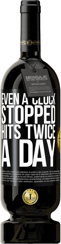 49,95 € | 赤ワイン プレミアム版 MBS® 予約する 時計が1日2回ヒットを停止した ブラックラベル. カスタマイズ可能なラベル 予約する 12 月 収穫 2014 Tempranillo