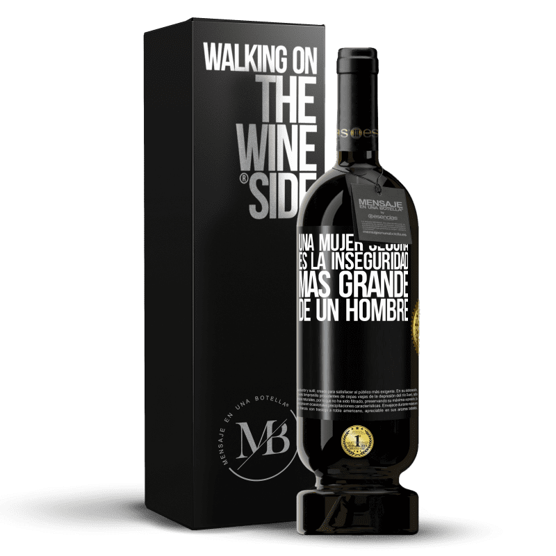 49,95 € Envío gratis | Vino Tinto Edición Premium MBS® Reserva Una mujer segura es la inseguridad más grande de un hombre Etiqueta Negra. Etiqueta personalizable Reserva 12 Meses Cosecha 2015 Tempranillo