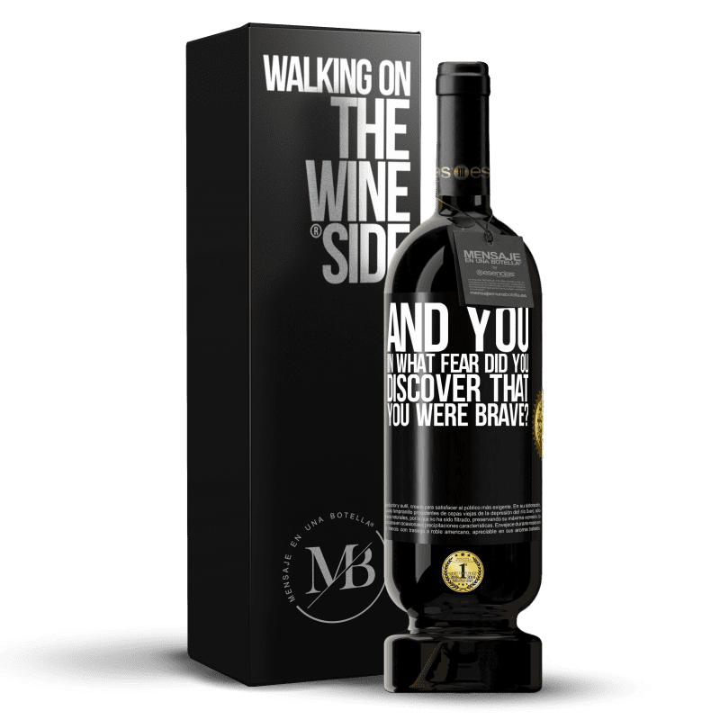 49,95 € Free Shipping | Red Wine Premium Edition MBS® Reserve And you, in what fear did you discover that you were brave? Black Label. Customizable label Reserve 12 Months Harvest 2014 Tempranillo