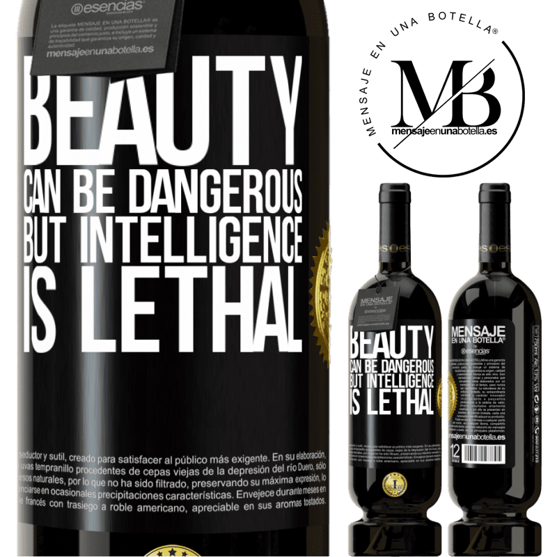 49,95 € Free Shipping | Red Wine Premium Edition MBS® Reserve Beauty can be dangerous, but intelligence is lethal Black Label. Customizable label Reserve 12 Months Harvest 2015 Tempranillo