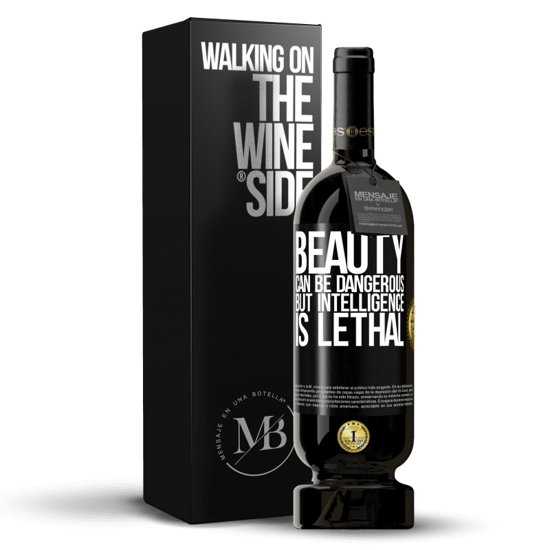 49,95 € Free Shipping | Red Wine Premium Edition MBS® Reserve Beauty can be dangerous, but intelligence is lethal Black Label. Customizable label Reserve 12 Months Harvest 2014 Tempranillo