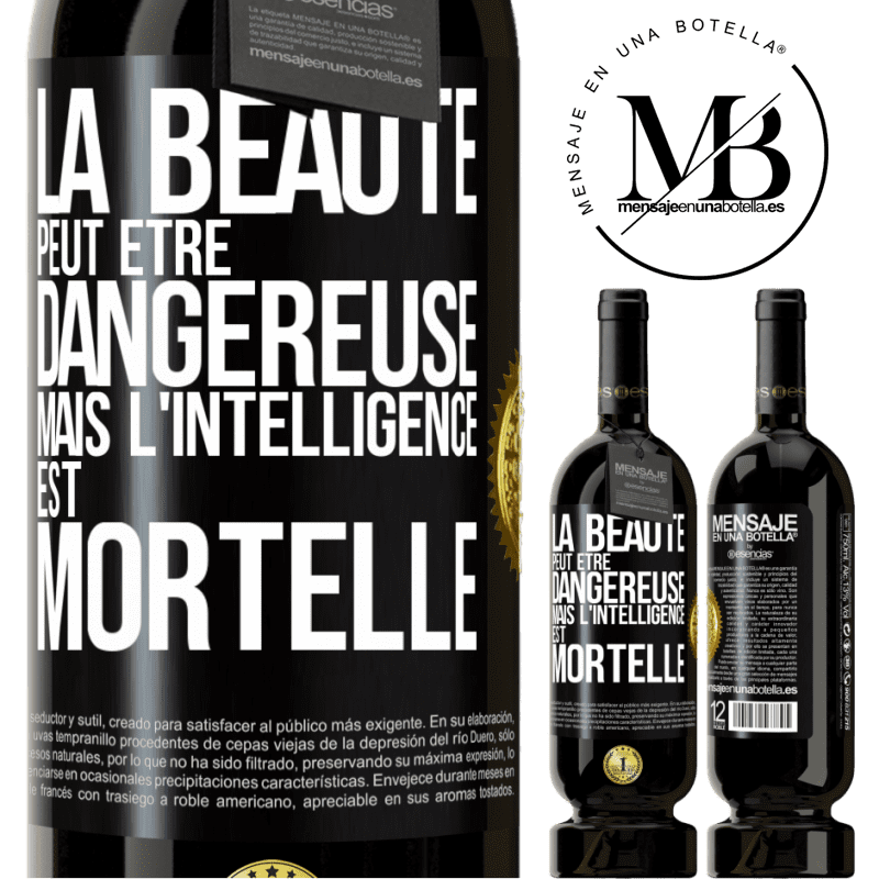 49,95 € Envoi gratuit | Vin rouge Édition Premium MBS® Réserve La beauté peut être dangereuse, mais l'intelligence est mortelle Étiquette Noire. Étiquette personnalisable Réserve 12 Mois Récolte 2015 Tempranillo
