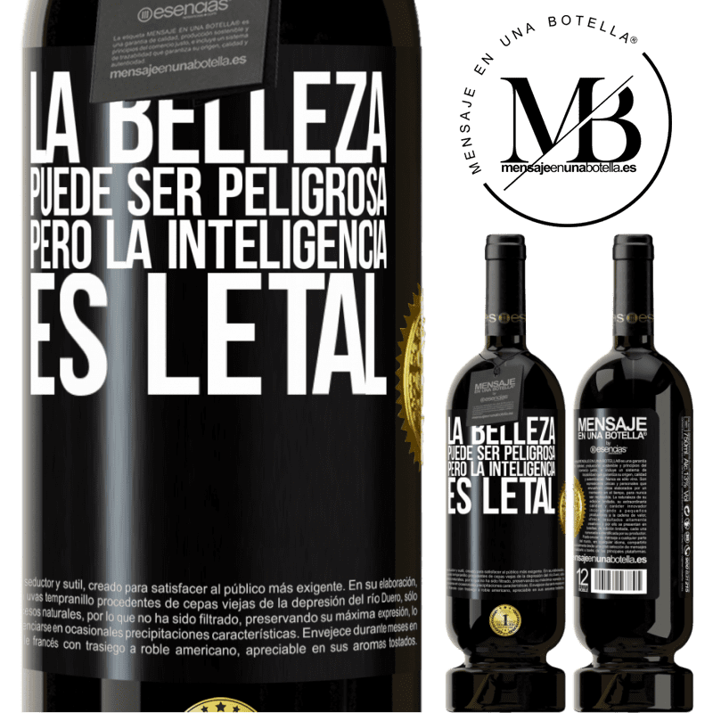 49,95 € Envío gratis | Vino Tinto Edición Premium MBS® Reserva La belleza puede ser peligrosa, pero la inteligencia es letal Etiqueta Negra. Etiqueta personalizable Reserva 12 Meses Cosecha 2015 Tempranillo