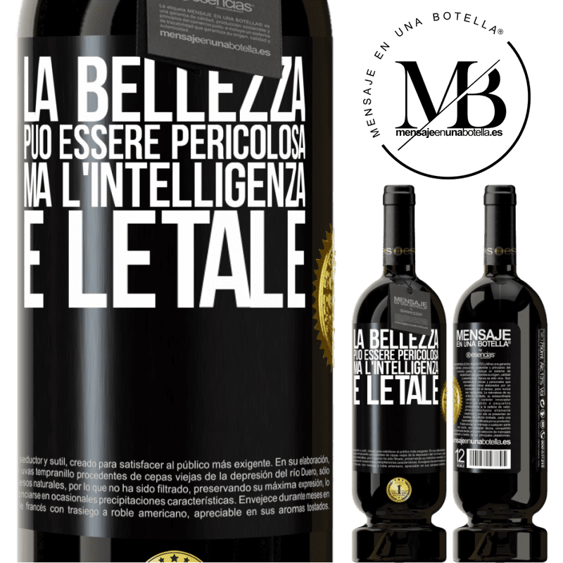 49,95 € Spedizione Gratuita | Vino rosso Edizione Premium MBS® Riserva La bellezza può essere pericolosa, ma l'intelligenza è letale Etichetta Nera. Etichetta personalizzabile Riserva 12 Mesi Raccogliere 2015 Tempranillo