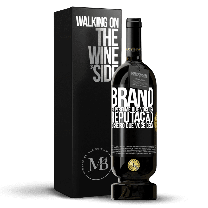 49,95 € Envio grátis | Vinho tinto Edição Premium MBS® Reserva Brand é o perfume que você usa. Reputação, o cheiro que você deixa Etiqueta Preta. Etiqueta personalizável Reserva 12 Meses Colheita 2015 Tempranillo