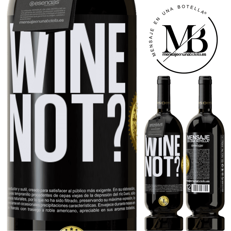 29,95 € Envoi gratuit | Vin rouge Édition Premium MBS® Reserva Wine not? Étiquette Noire. Étiquette personnalisable Reserva 12 Mois Récolte 2014 Tempranillo