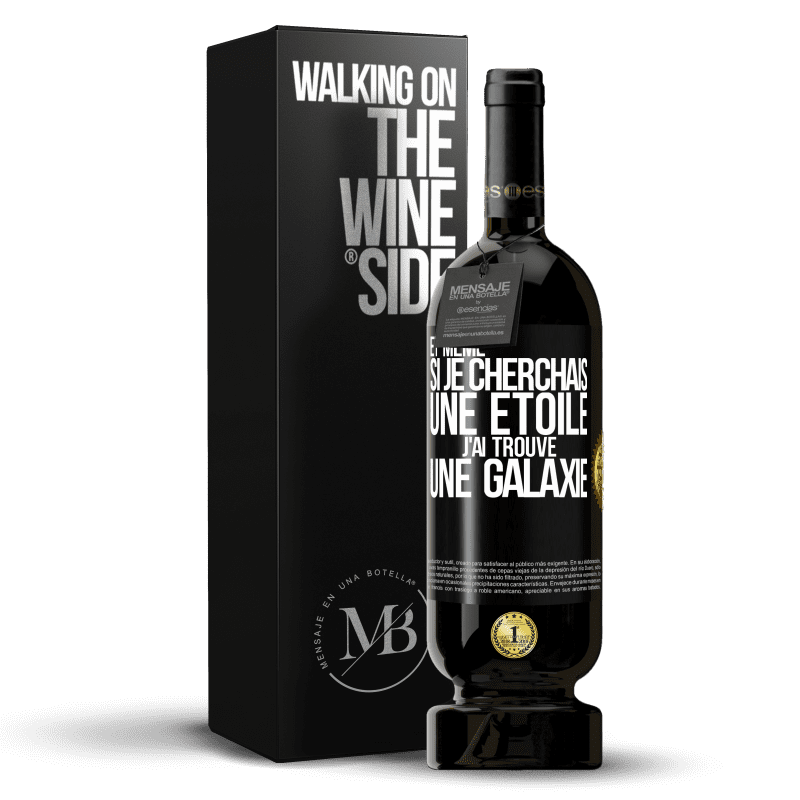 49,95 € Envoi gratuit | Vin rouge Édition Premium MBS® Réserve Et même si je cherchais une étoile, j'ai trouvé une galaxie Étiquette Noire. Étiquette personnalisable Réserve 12 Mois Récolte 2015 Tempranillo