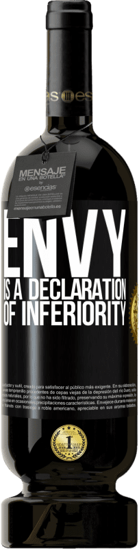 49,95 € Free Shipping | Red Wine Premium Edition MBS® Reserve Envy is a declaration of inferiority Black Label. Customizable label Reserve 12 Months Harvest 2016 Tempranillo