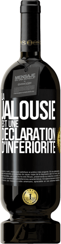 49,95 € Envoi gratuit | Vin rouge Édition Premium MBS® Réserve La jalousie est une déclaration d'infériorité Étiquette Noire. Étiquette personnalisable Réserve 12 Mois Récolte 2014 Tempranillo
