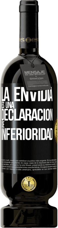 49,95 € | Vino Tinto Edición Premium MBS® Reserva La envidia es una declaración de inferioridad Etiqueta Negra. Etiqueta personalizable Reserva 12 Meses Cosecha 2016 Tempranillo