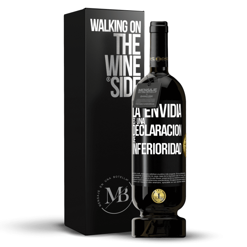 49,95 € Envío gratis | Vino Tinto Edición Premium MBS® Reserva La envidia es una declaración de inferioridad Etiqueta Negra. Etiqueta personalizable Reserva 12 Meses Cosecha 2015 Tempranillo