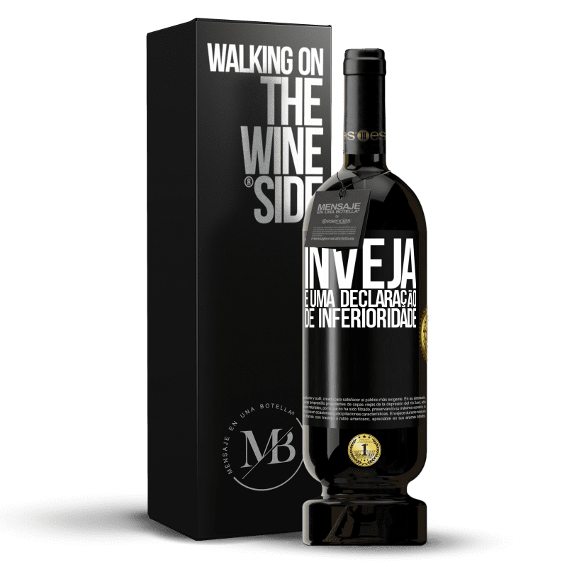 49,95 € Envio grátis | Vinho tinto Edição Premium MBS® Reserva Inveja é uma declaração de inferioridade Etiqueta Preta. Etiqueta personalizável Reserva 12 Meses Colheita 2015 Tempranillo