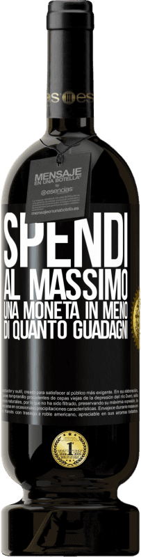 49,95 € | Vino rosso Edizione Premium MBS® Riserva Spendi al massimo una moneta in meno di quanto guadagni Etichetta Nera. Etichetta personalizzabile Riserva 12 Mesi Raccogliere 2014 Tempranillo