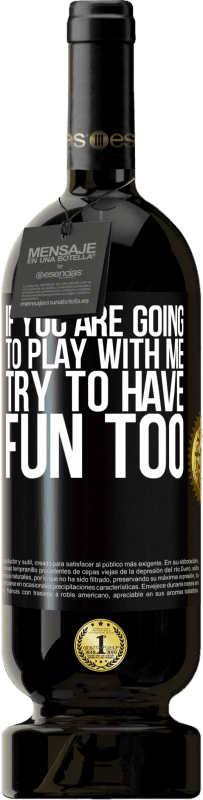 49,95 € 送料無料 | 赤ワイン プレミアム版 MBS® 予約する 私と一緒に遊ぶつもりなら、楽しんでみてください ブラックラベル. カスタマイズ可能なラベル 予約する 12 月 収穫 2016 Tempranillo