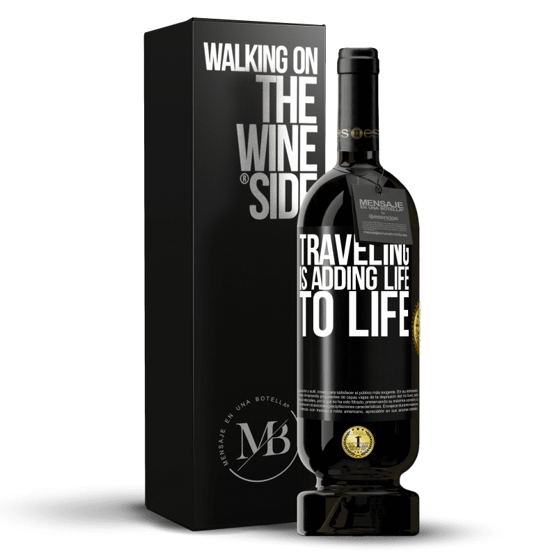 49,95 € Free Shipping | Red Wine Premium Edition MBS® Reserve Traveling is adding life to life Black Label. Customizable label Reserve 12 Months Harvest 2015 Tempranillo