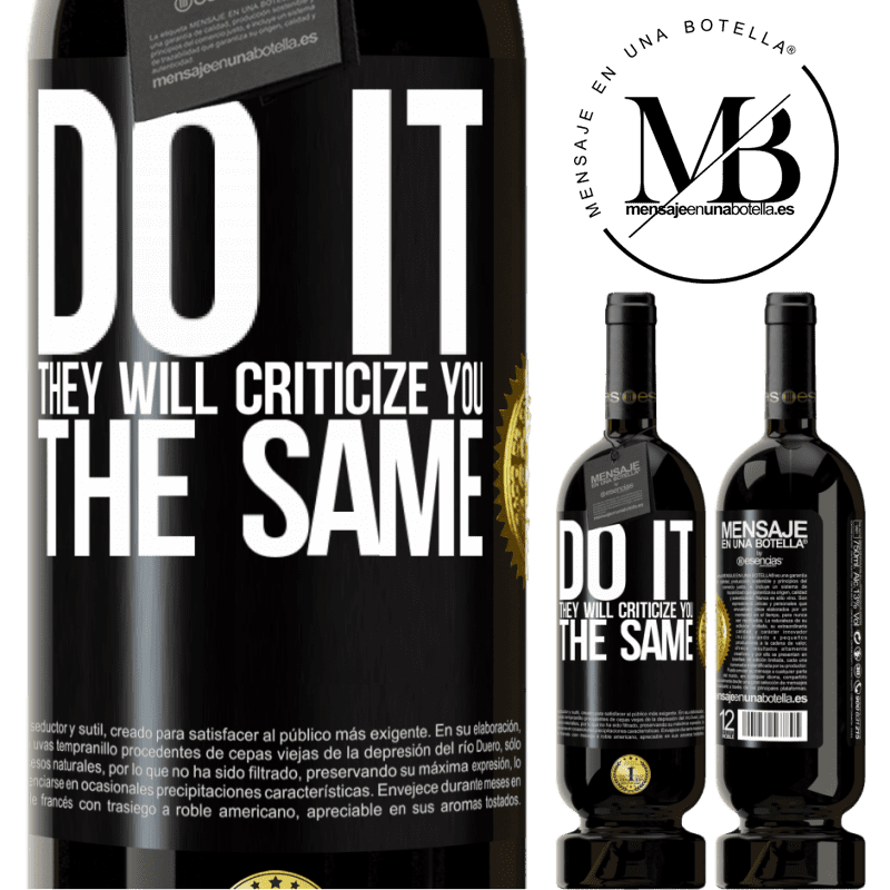 29,95 € Free Shipping | Red Wine Premium Edition MBS® Reserva DO IT. They will criticize you the same Black Label. Customizable label Reserva 12 Months Harvest 2014 Tempranillo