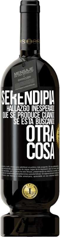 49,95 € | Vino Tinto Edición Premium MBS® Reserva Serendipia. Hallazgo inesperado que se produce cuando se está buscando otra cosa Etiqueta Negra. Etiqueta personalizable Reserva 12 Meses Cosecha 2015 Tempranillo