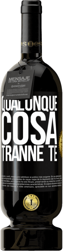 49,95 € | Vino rosso Edizione Premium MBS® Riserva Qualunque cosa tranne te Etichetta Nera. Etichetta personalizzabile Riserva 12 Mesi Raccogliere 2016 Tempranillo