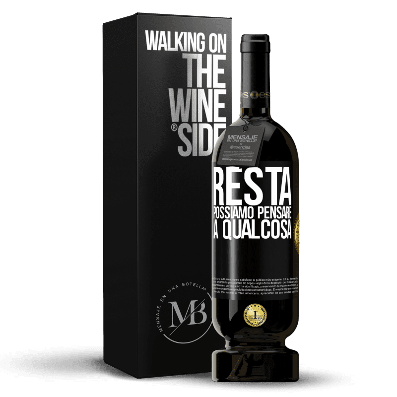 49,95 € Spedizione Gratuita | Vino rosso Edizione Premium MBS® Riserva Resta, possiamo pensare a qualcosa Etichetta Nera. Etichetta personalizzabile Riserva 12 Mesi Raccogliere 2015 Tempranillo