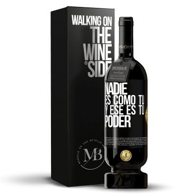«Nadie es como tú, y ese es tu poder» Edición Premium MBS® Reserva