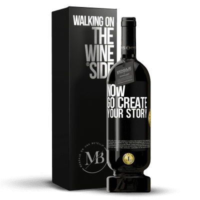 «Now, go create your story» Edición Premium MBS® Reserva