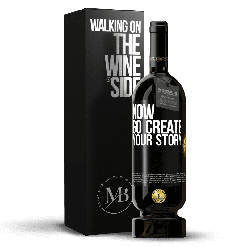 49,95 € Spedizione Gratuita | Vino rosso Edizione Premium MBS® Riserva Now, go create your story Etichetta Nera. Etichetta personalizzabile Riserva 12 Mesi Raccogliere 2016 Tempranillo
