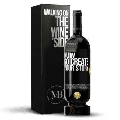 «Now, go create your story» Edição Premium MBS® Reserva