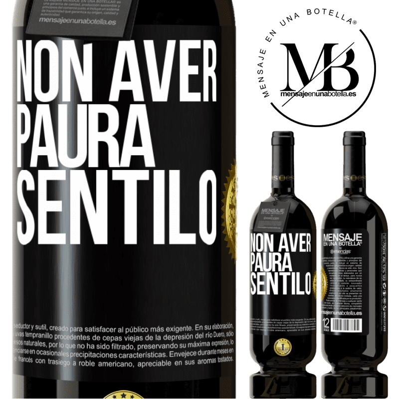 49,95 € Spedizione Gratuita | Vino rosso Edizione Premium MBS® Riserva Non aver paura, sentilo Etichetta Nera. Etichetta personalizzabile Riserva 12 Mesi Raccogliere 2016 Tempranillo