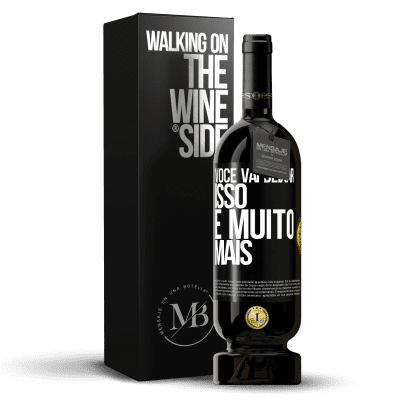 «Você vai deixar isso e muito mais» Edição Premium MBS® Reserva