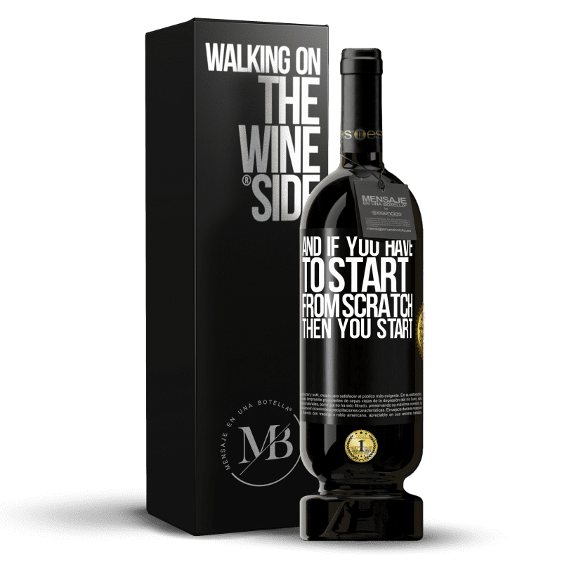 49,95 € Free Shipping | Red Wine Premium Edition MBS® Reserve And if you have to start from scratch, then you start Black Label. Customizable label Reserve 12 Months Harvest 2014 Tempranillo