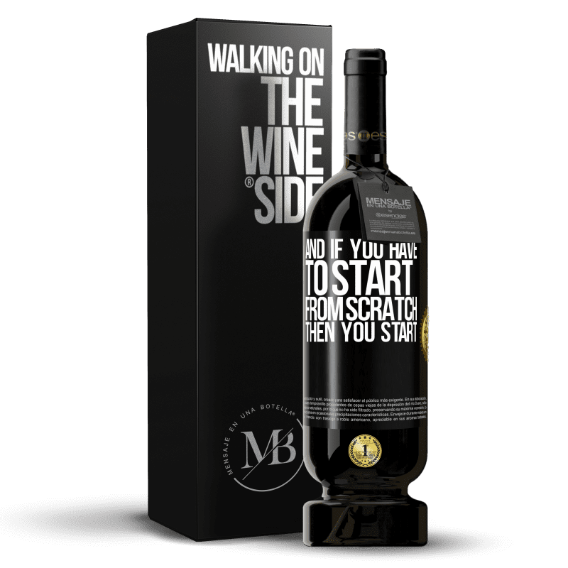 49,95 € Free Shipping | Red Wine Premium Edition MBS® Reserve And if you have to start from scratch, then you start Black Label. Customizable label Reserve 12 Months Harvest 2015 Tempranillo