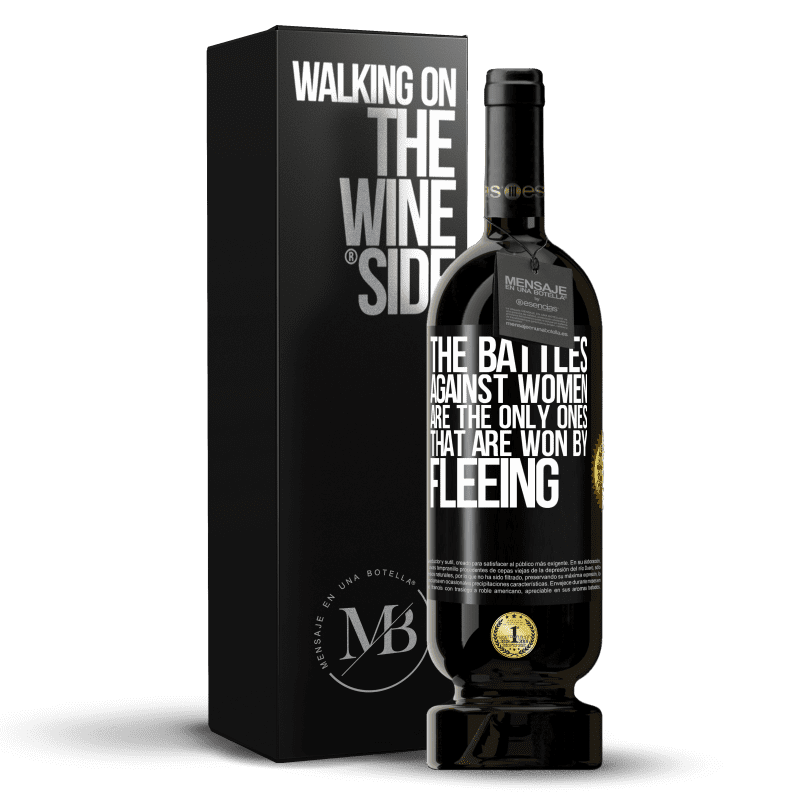 49,95 € Free Shipping | Red Wine Premium Edition MBS® Reserve The battles against women are the only ones that are won by fleeing Black Label. Customizable label Reserve 12 Months Harvest 2014 Tempranillo
