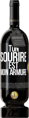 49,95 € Envoi gratuit | Vin rouge Édition Premium MBS® Réserve Ton sourire est mon armure Étiquette Noire. Étiquette personnalisable Réserve 12 Mois Récolte 2015 Tempranillo