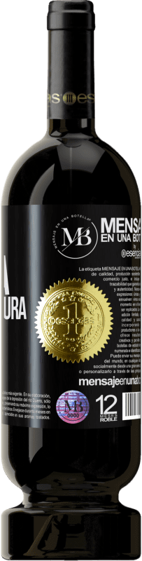 «Tu sonrisa es mi armadura» Edición Premium MBS® Reserva