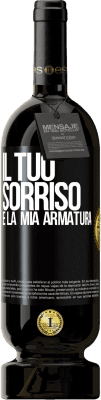 49,95 € Spedizione Gratuita | Vino rosso Edizione Premium MBS® Riserva Il tuo sorriso è la mia armatura Etichetta Nera. Etichetta personalizzabile Riserva 12 Mesi Raccogliere 2015 Tempranillo