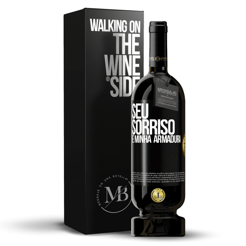 49,95 € Envio grátis | Vinho tinto Edição Premium MBS® Reserva Seu sorriso é minha armadura Etiqueta Preta. Etiqueta personalizável Reserva 12 Meses Colheita 2015 Tempranillo