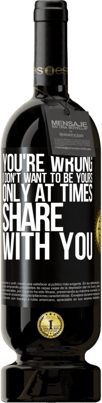 «Вы не правы Я не хочу быть твоей Только иногда делюсь с вами» Premium Edition MBS® Бронировать