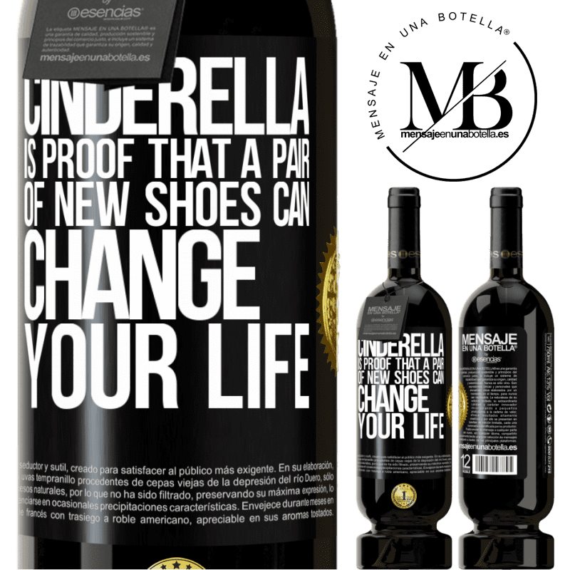 29,95 € Free Shipping | Red Wine Premium Edition MBS® Reserva Cinderella is proof that a pair of new shoes can change your life Black Label. Customizable label Reserva 12 Months Harvest 2014 Tempranillo
