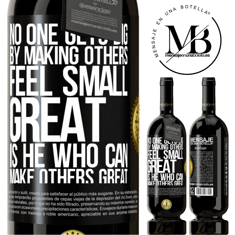 29,95 € Free Shipping | Red Wine Premium Edition MBS® Reserva No one gets big by making others feel small. Great is he who can make others great Black Label. Customizable label Reserva 12 Months Harvest 2014 Tempranillo