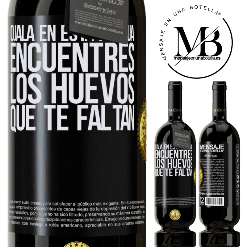 49,95 € Envío gratis | Vino Tinto Edición Premium MBS® Reserva Ojalá en esta Pascua encuentres los huevos que te faltan Etiqueta Negra. Etiqueta personalizable Reserva 12 Meses Cosecha 2014 Tempranillo