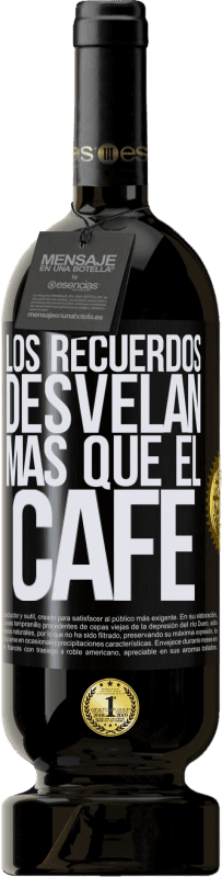 «Los recuerdos desvelan más que el café» Edición Premium MBS® Reserva