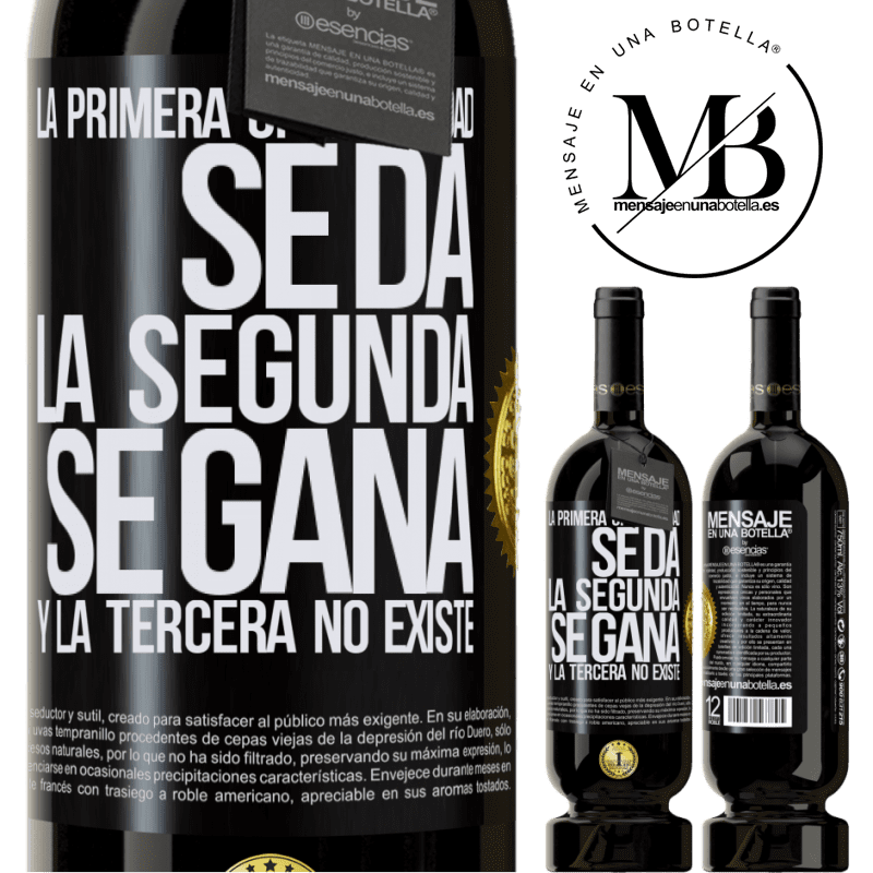 49,95 € Envío gratis | Vino Tinto Edición Premium MBS® Reserva La primera oportunidad se da, la segunda se gana, y la tercera no existe Etiqueta Negra. Etiqueta personalizable Reserva 12 Meses Cosecha 2014 Tempranillo