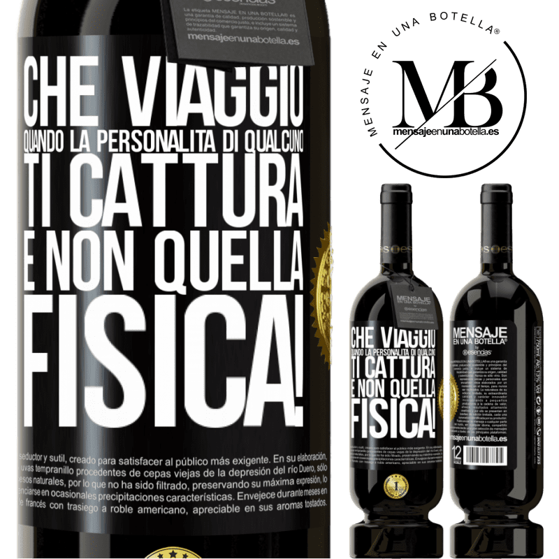 49,95 € Spedizione Gratuita | Vino rosso Edizione Premium MBS® Riserva che viaggio quando la personalità di qualcuno ti cattura e non quella fisica! Etichetta Nera. Etichetta personalizzabile Riserva 12 Mesi Raccogliere 2015 Tempranillo
